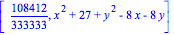 [108412/333333, x^2+27+y^2-8*x-8*y]